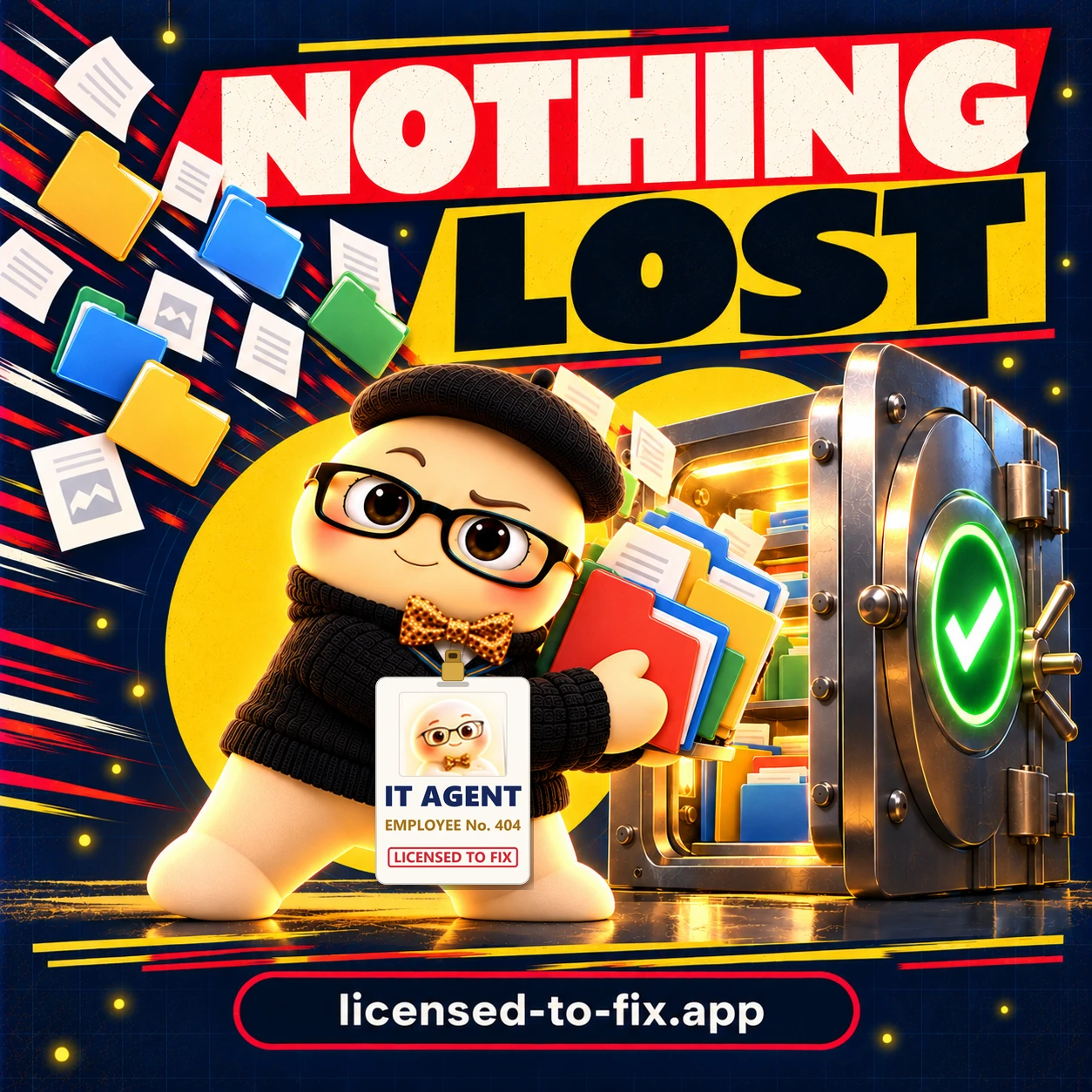 Agent 404 guarding backed-up files in a vault: Nothing lost